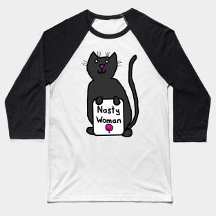 Cute Cat with Nasty Woman Sign Supports Kamala Harris Baseball T-Shirt